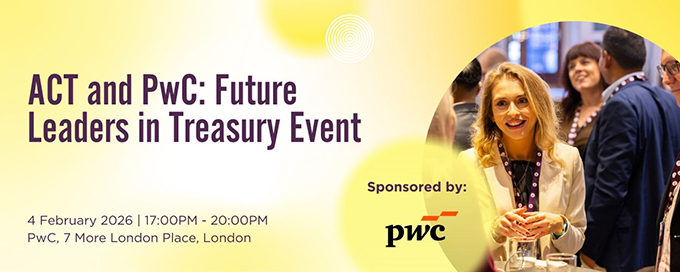 ACT and PwC: Future Leaders in Treasury Event