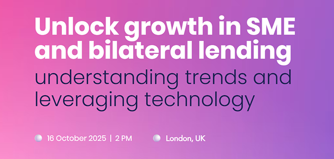 Unlock growth in SME and bilateral lending