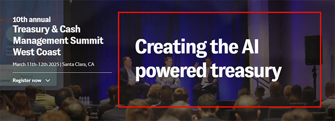 Treasury & Cash Management Summit West Coast
