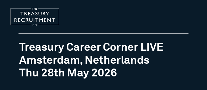 Treasury Career Corner LIVE - Amsterdam