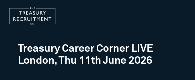 Treasury Career Corner LIVE - London
