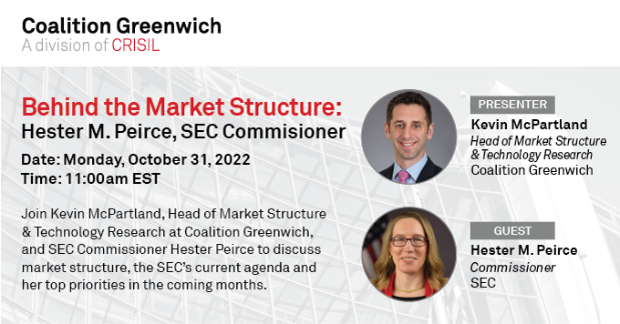 Behind the Market Structure: Hester M. Peirce, SEC Commissioner